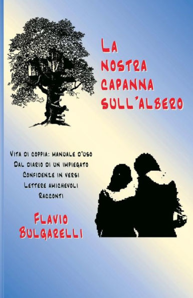 La nostra capanna sull'albero