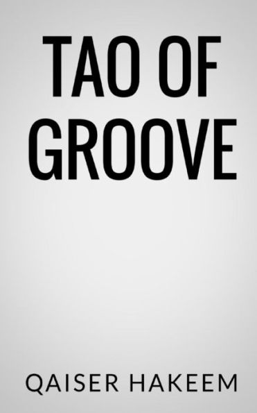 Tao Of Groove