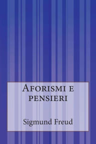 Title: Aforismi e pensieri, Author: Anonymous