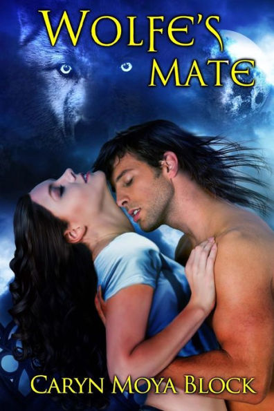 Wolfe's Mate: Book Seven of the Siberian Volkov Pack Romance Series