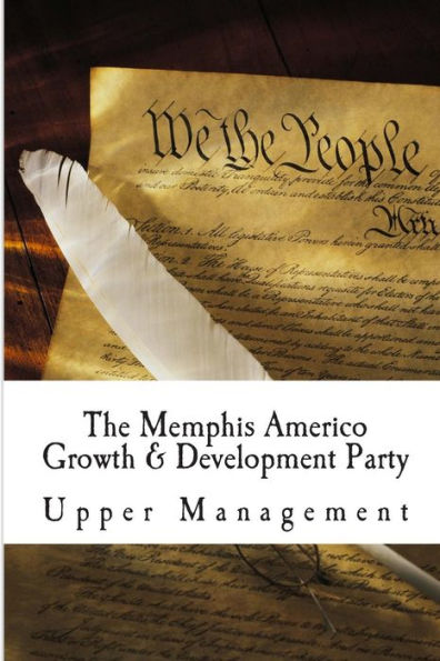 The Memphis Americo Growth & Development Party