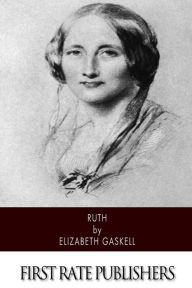 Title: Ruth, Author: Elizabeth Gaskell