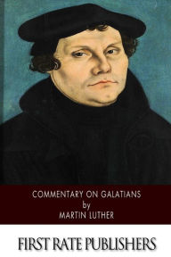 Title: Commentary on Galatians, Author: Martin Luther