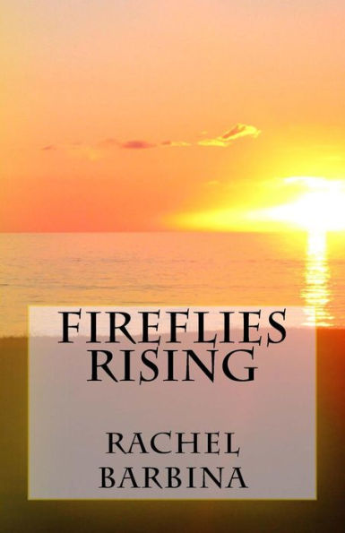 Fireflies Rising