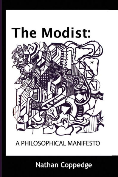 The Modist: A Philosophical Manifesto