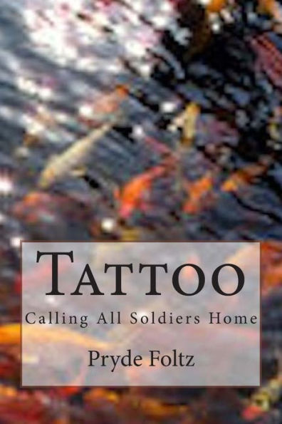 Tattoo: Calling All Soldiers Home