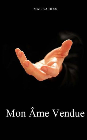 Mon Âme Vendue