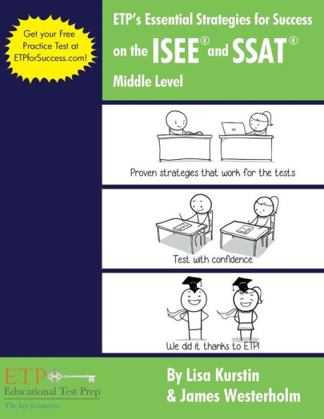 ETP's Essential Strategies for Success on the ISEE and SSAT: Middle Level