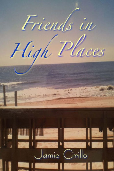 Friends in High Places