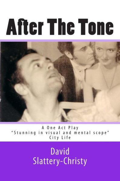 After The Tone: One Act Play