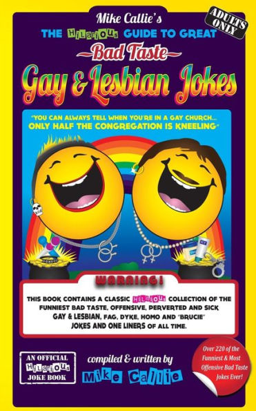 The Hilarious Guide To Great Bad Taste Gay & Lesbian Jokes