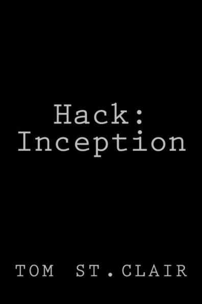 Hack: Inception
