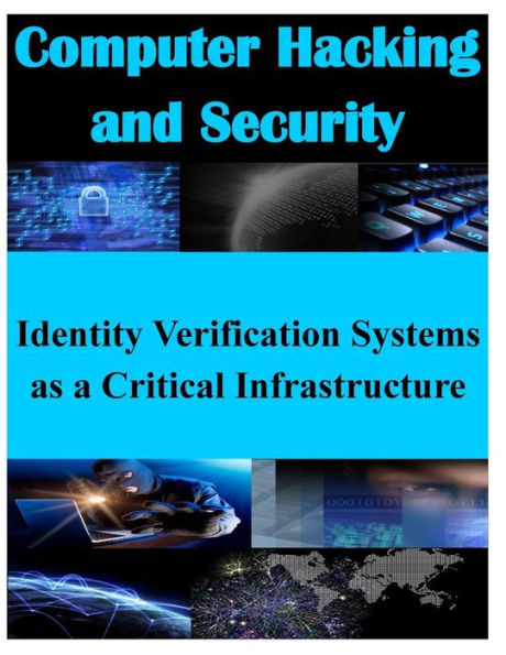 Identity Verification Systems as a Critical Infrastructure