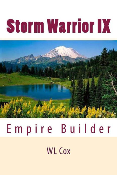 Storm Warrior IX: Empire Builder