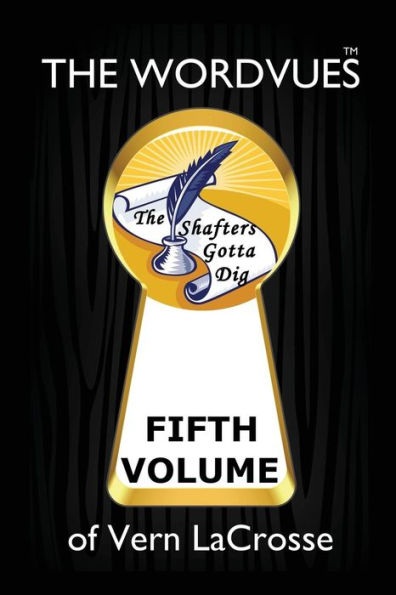 The Wordvues of Vern LaCrosse: Fifth Volume