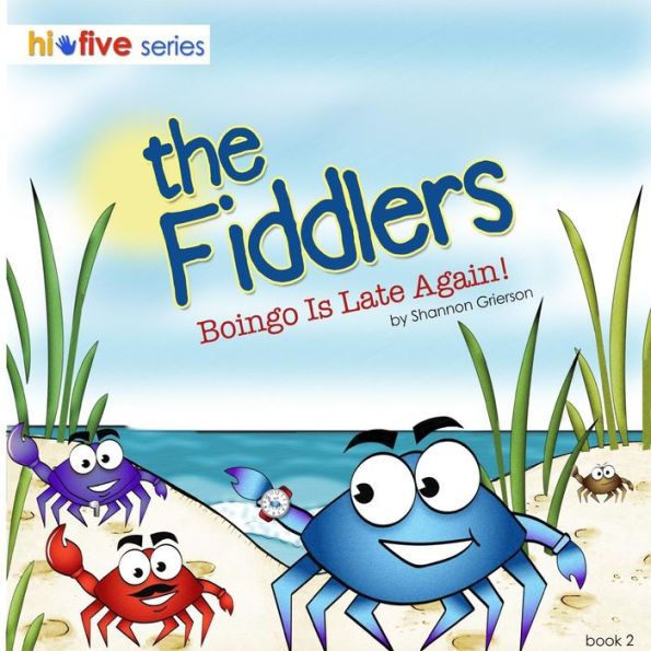 The Fiddlers: Boingo is Late Again!