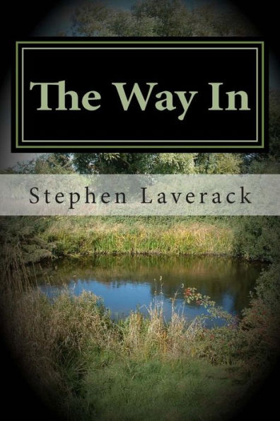 The Way In: Witches Wood Gate Book 1