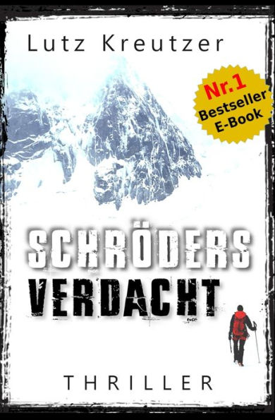 Schröders Verdacht: Thriller