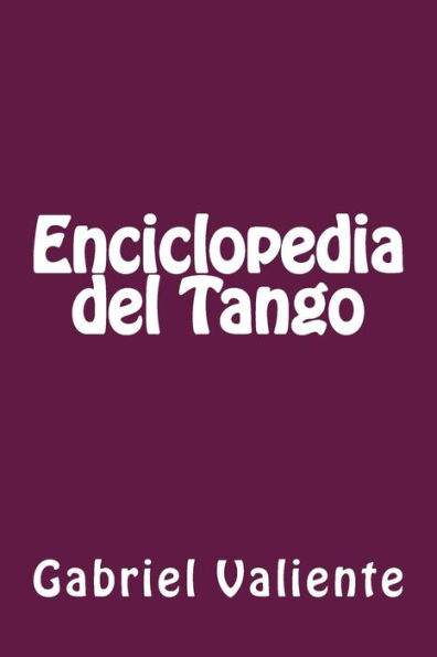 Enciclopedia del Tango