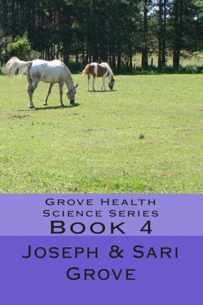 Grove Health Science Series: Book 4