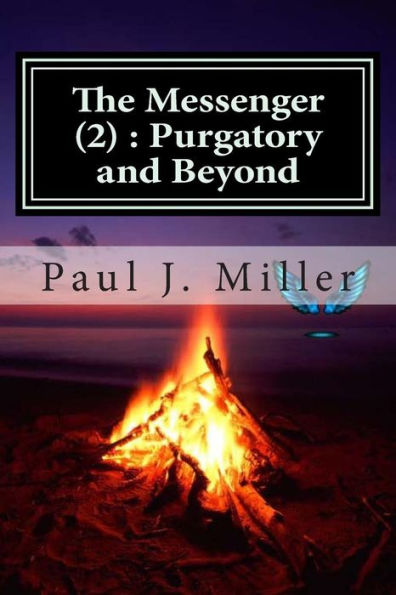 The Messenger (2): Purgatory and Beyond