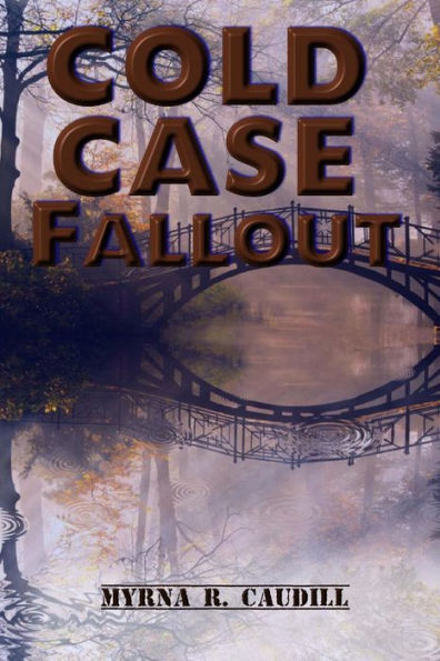 Cold Case Fallout