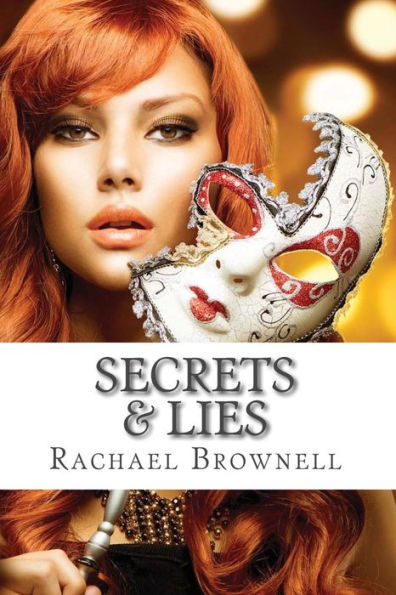 Secrets & Lies: A Secret Life Companion Novella