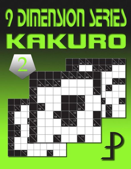 9 Dimension Series: Kakuro vol. 2