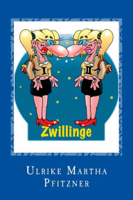 Title: Zwilling, Author: Ulrike Martha Pfitzner