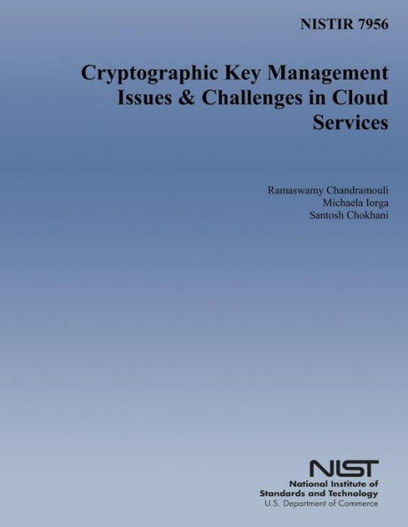 Cryptographic Key Management Issues & Challenges in Cloud Services