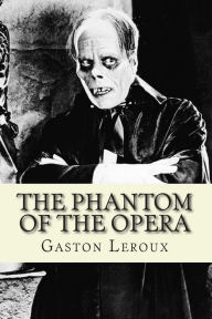 Title: The Phantom of the Opera, Author: Gaston Leroux