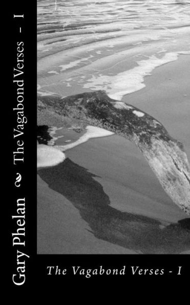 The Vagabond Verse I - Yaya: Poems from the woods