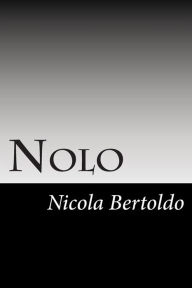 Title: Nolo, Author: Nicola Bertoldo