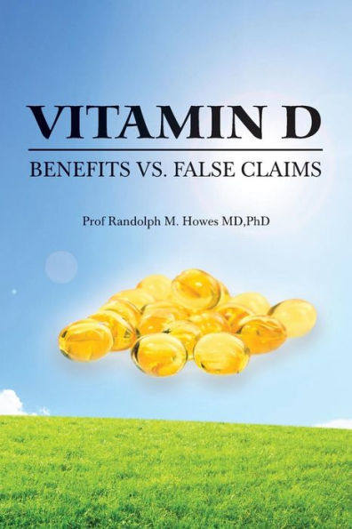 Vitamin D: Benefits vs. False Claims