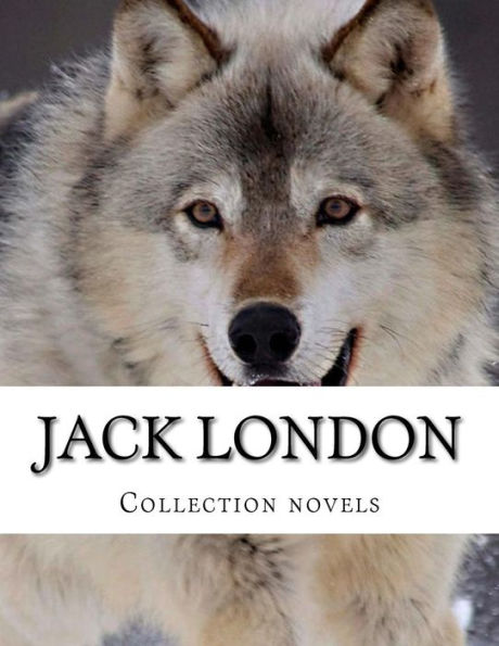 Jack London, Collection novels