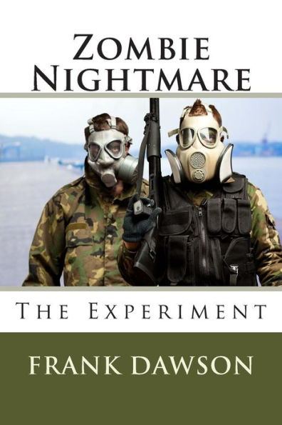Zombie Nightmare: The Experiment