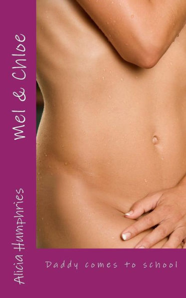 Mel & Chloe: Daddy comes to school