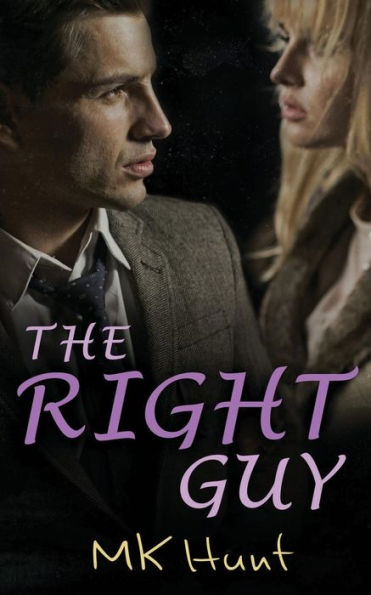 The Right Guy: Romance Suspense