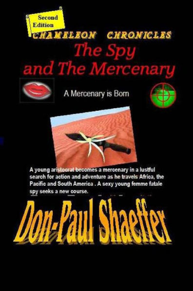 The Spy and The Mercenary: A Mercenary is Born