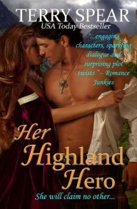 Title: Her Highland Hero (Highlanders Series #6), Author: Terry Spear