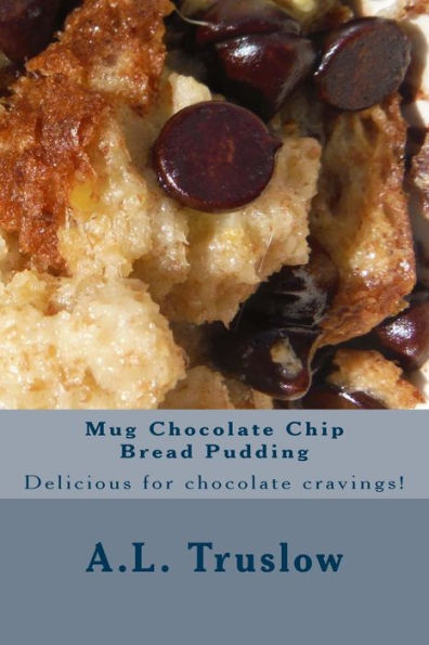 Mug Chocolate Chip Bread Pudding