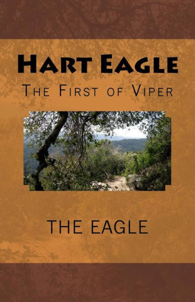 Hart Eagle: The First of Viper