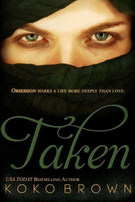 Title: Taken, Author: Koko Brown