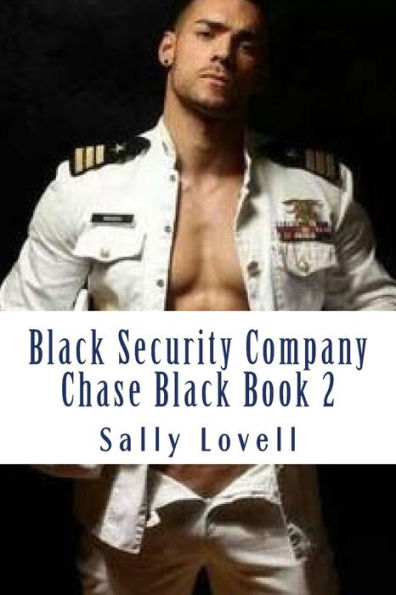 Black Security Company Chase Book 2