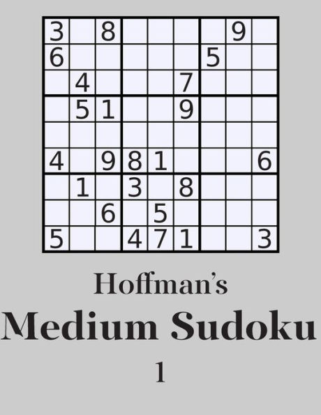 Hoffman's Medium Sudoku 1: 250 Fun Puzzles