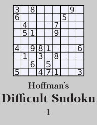 Title: Hoffman's Difficult Sudoku 1: 250 Fun Puzzles, Author: George Hoffman