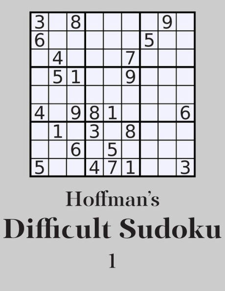 Hoffman's Difficult Sudoku 1: 250 Fun Puzzles