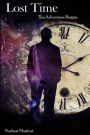 Lost Time: The Adventure Begins