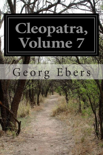 Cleopatra, Volume 7