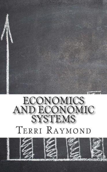 Economics and Economic Systems: (Seventh Grade Social Science Lesson, Activities, Discussion Questions Quizzes)